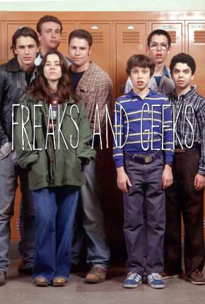 Capa do Série Freaks e Geeks - 1ª Temporada Completa (1999) – pôster oficial