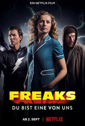 Capa do Filme Freaks - Um de Nós (2020) – pôster oficial