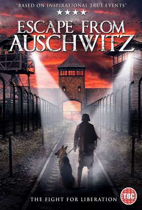 Capa do Filme Fuga de Auschwitz (2020) – pôster oficial