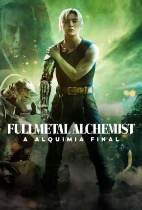 Capa do Filme Fullmetal Alchemist - A Alquimia Final (2022) – pôster oficial