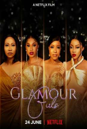 Capa do Filme Glamour Girls (2022) – pôster oficial