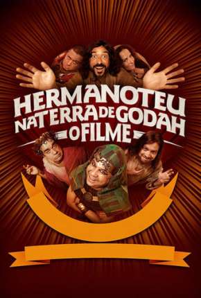 Capa do Filme Hermanoteu na Terra de Godah - O Filme (2022) – pôster oficial