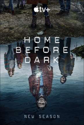 Capa do Série Home Before Dark - 2ª Temporada (2021) – pôster oficial