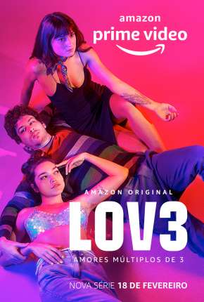 Capa do Série Lov3 - 1ª Temporada (2022) – pôster oficial