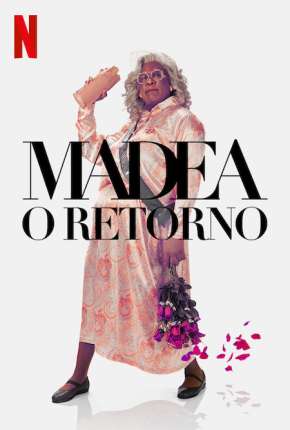 Capa do Filme Madea - O Retorno (2022) – pôster oficial