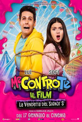 Capa do Filme Me contro Te - A Vingança do Senhor S (2020) – pôster oficial