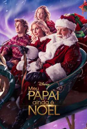 Capa do Série Meu Papai - Ainda é Noel (2022) – pôster oficial