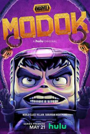 Capa do Desenho M.O.D.O.K. - 1ª Temporada Completa - Legendado (2021) – pôster oficial
