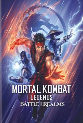 Capa do Filme Mortal Kombat Legends - A Batalha dos Reinos Legendado (2021) – pôster oficial
