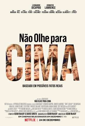 Capa do Filme Não Olhe para Cima (2021) – pôster oficial