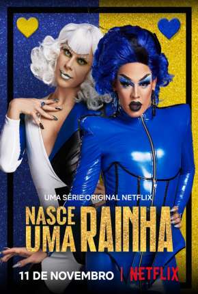 Capa do Série Nasce Uma Rainha - 1ª Temporada Completa (2020) – pôster oficial