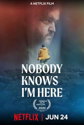 Capa do Filme Ninguém Sabe que Estou Aqui (2021) – pôster oficial