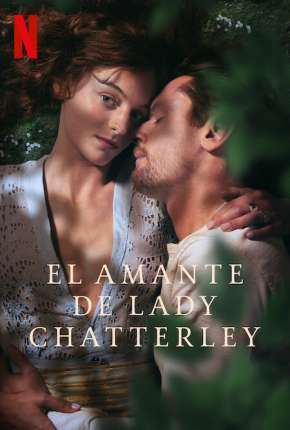 Capa do Filme O Amante de Lady Chatterley (2022) – pôster oficial