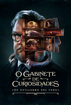 Capa do Série O Gabinete de Curiosidades de Guillermo Del Toro - 1ª Temporada (2022) – pôster oficial