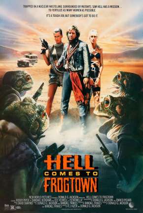 Capa do Filme O Inferno Chega a Frogtown (1988) – pôster oficial
