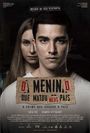 Capa do Filme O Menino Que Matou Meus Pais (2021) – pôster oficial