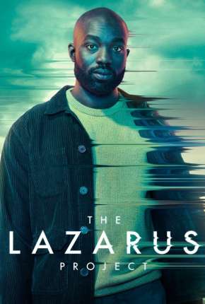 Capa do Série O Projeto Lazarus - 1ª Temporada Legendada (2022) – pôster oficial