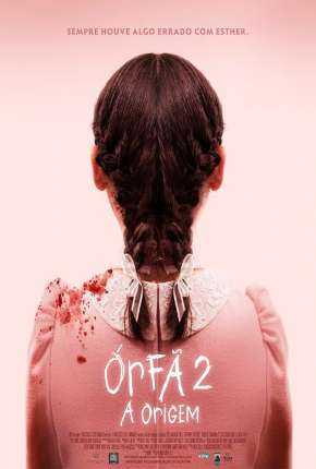 Capa do Filme Órfã 2 - A Origem - Legendado (2022) – pôster oficial