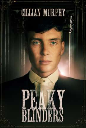Capa do Série Peaky Blinders - Sangue, Apostas e Navalhas - 2ª Temporada Completa (2014) – pôster oficial
