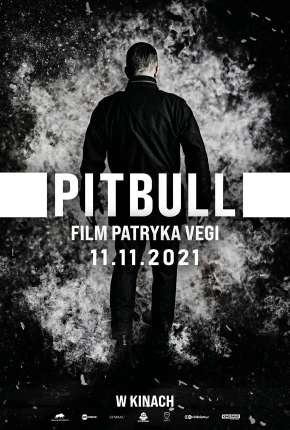 Capa do Filme Pitbull - Exodus Legendado (2022) – pôster oficial