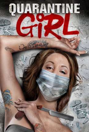 Capa do Filme Quarantine Girl - Legendado (2021) – pôster oficial
