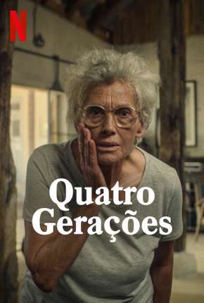 Capa do Filme Quatro Gerações (2022) – pôster oficial