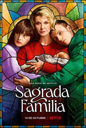 Capa do Série Sagrada Família - 1ª Temporada Completa Legendada (2022) – pôster oficial