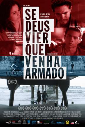Capa do Filme Se Deus Vier Que Venha Armado Nacional (2015) – pôster oficial