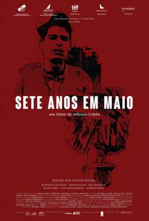Capa do Filme Sete Anos em Maio (2020) – pôster oficial