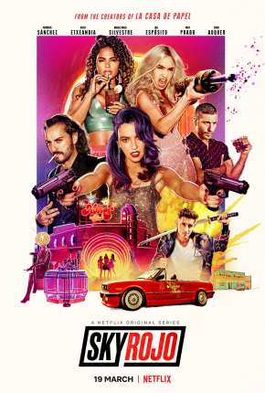 Capa do Série Sky Rojo - 2ª Temporada Completa Legendada (2021) – pôster oficial