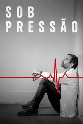 Capa do Série Sob Pressão - 4ª Temporada (2020) – pôster oficial