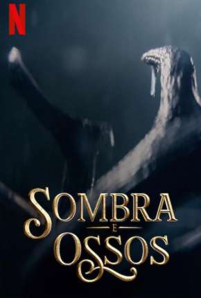 Capa do Série Sombra e Ossos - 1ª Temporada Completa (2021) – pôster oficial