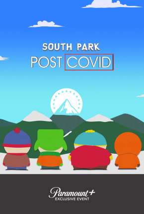 Capa do Filme South Park - Post COVID - Legendado (2021) – pôster oficial