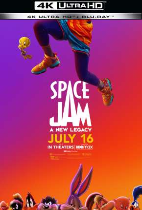 Capa do Filme Space Jam - Um Novo Legado 4K (2021) – pôster oficial