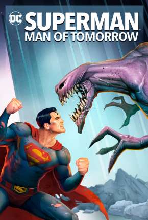 Capa do Filme Superman - O Homem do Amanhã (2021) – pôster oficial