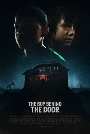 Capa do Filme The Boy Behind the Door - Legendado (2021) – pôster oficial