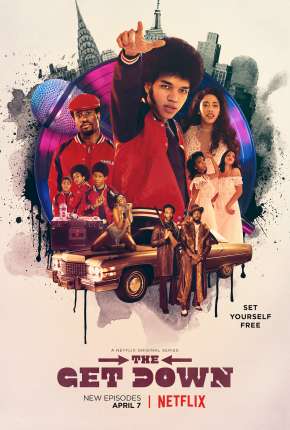 Capa do Série The Get Down - Parte 1 (2016) – pôster oficial