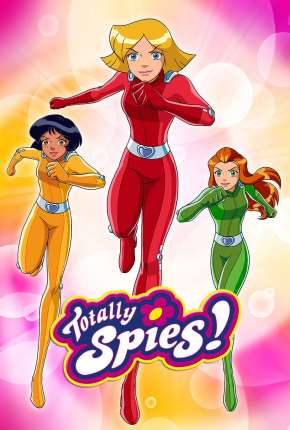Capa do Desenho Três Espiãs Demais 1ª até 5ª Temporada Completa (2001) – pôster oficial