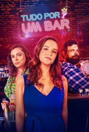 Capa do Filme Tudo Por um Bar (2022) – pôster oficial