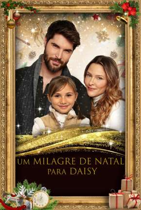 Capa do Filme Um Milagre de Natal para Daisy (2022) – pôster oficial