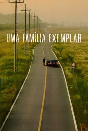 Capa do Série Uma Família Exemplar - 1ª Temporada Legendada (2022) – pôster oficial