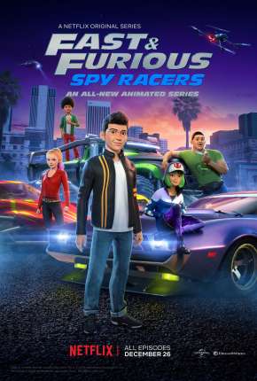 Capa do Desenho Velozes e Furiosos - Espiões do Asfalto - 3ª Temporada Completa (2021) – pôster oficial