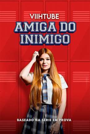 Capa do Filme ViihTube - Amiga do Inimigo (2020) – pôster oficial
