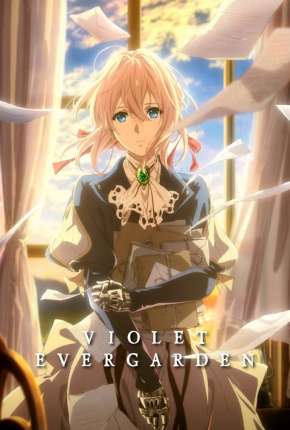 Capa do Desenho Violet Evergarden - Legendado (2018) – pôster oficial