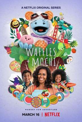 Capa do Série Waffles + Mochi - 1ª Temporada Completa (2021) – pôster oficial