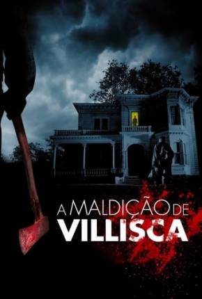 Capa do Filme A Maldição de Villisca (2017) – pôster oficial