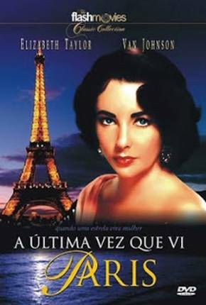 Capa do Filme A Última Vez Que Vi Paris / The Last Time I Saw Paris (1954) – pôster oficial