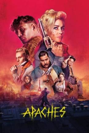 Capa do Filme Apaches (2023) – pôster oficial