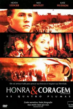 Capa do Filme Honra e Coragem - As Quatro Plumas / The Four Feathers (2002) – pôster oficial
