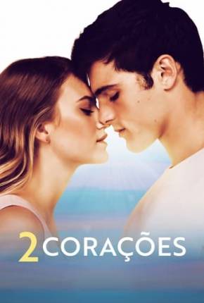 Capa do Filme 2 Corações (2021) – pôster oficial